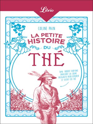 cover image of La Petite Histoire du thé